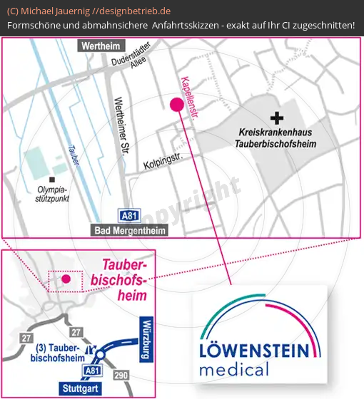 Anfahrtsskizzen erstellen / Anfahrtsskizze Tauberbischofsheim   Niederlassung Löwenstein Medical GmbH & Co. KG (502)
