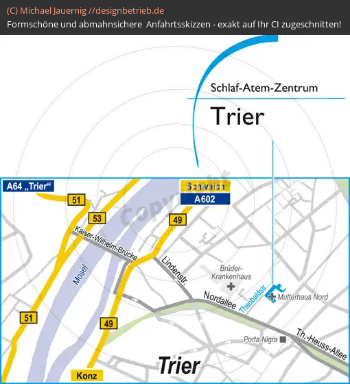Anfahrtsskizzen erstellen / Anfahrtsskizze Trier   Schlaf-Atem-Zentrum | Löwenstein Medical GmbH & Co. KG (629)